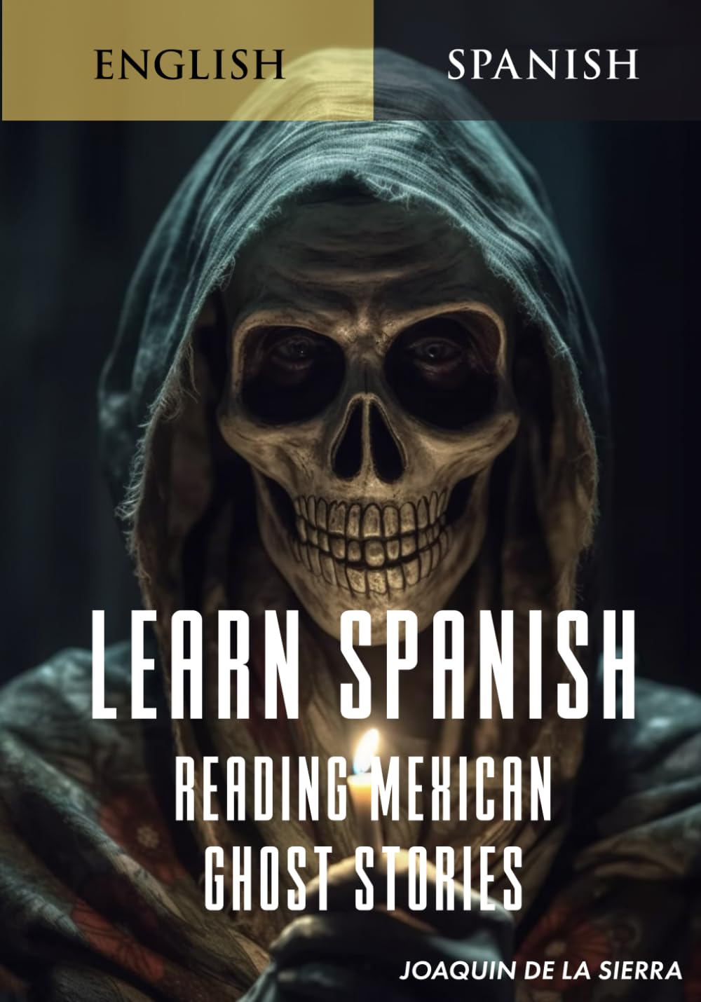 Portada de Learn Spanish Reading Mexican Ghost Stories