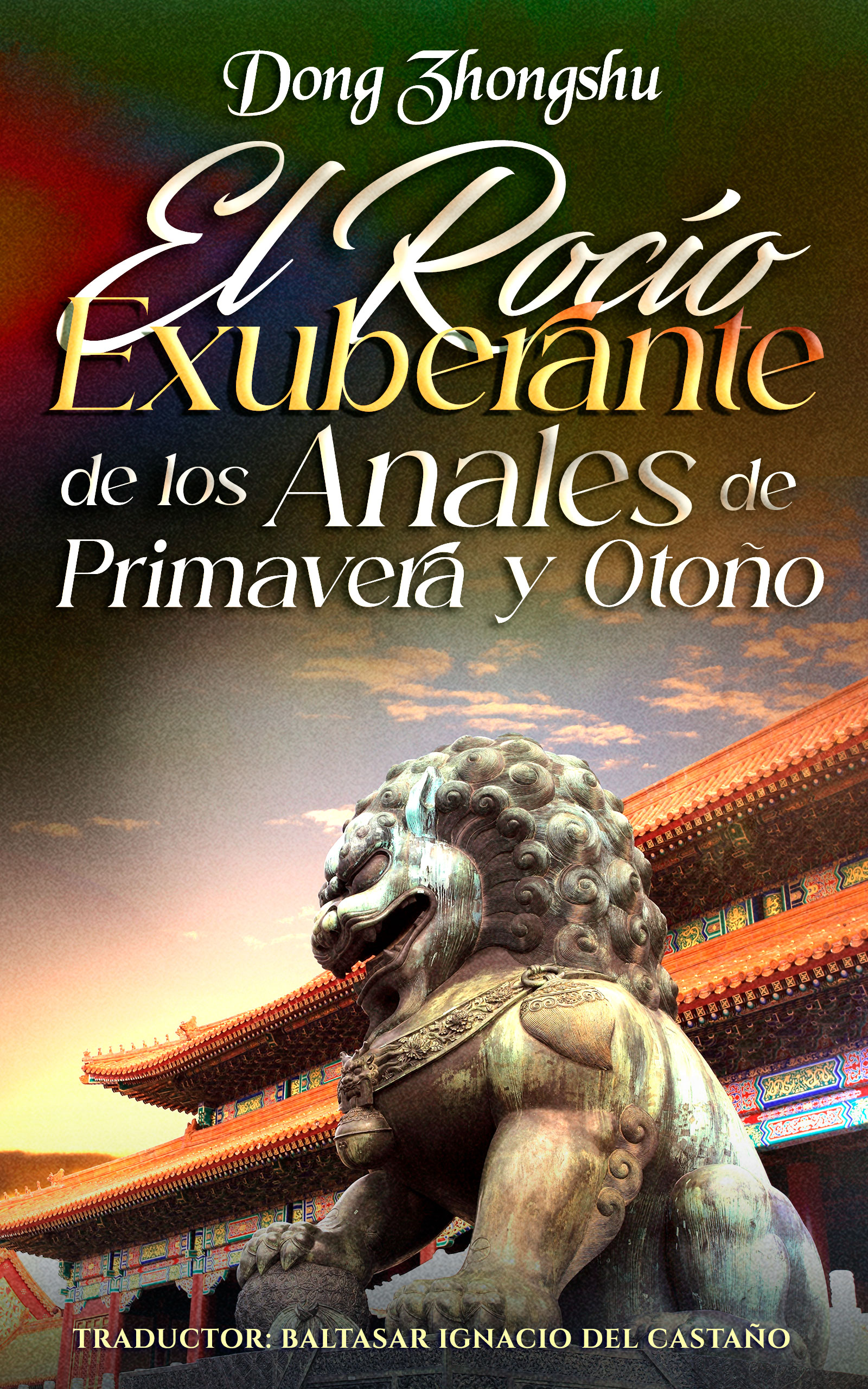 Portada de El Rocío Exuberante de los Anales de Primavera y Otoño