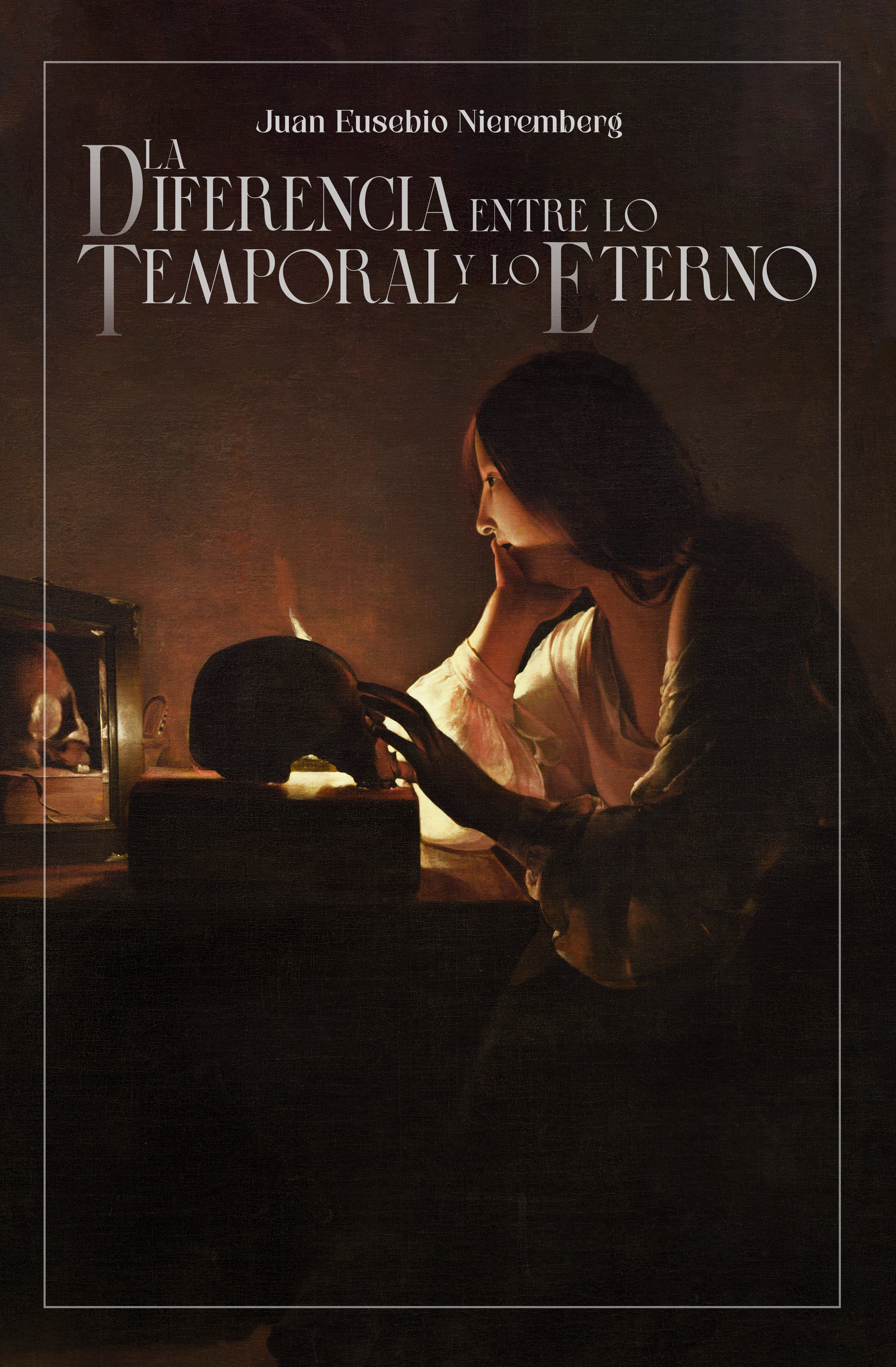 Portada de La diferencia entre lo temporal y lo eterno