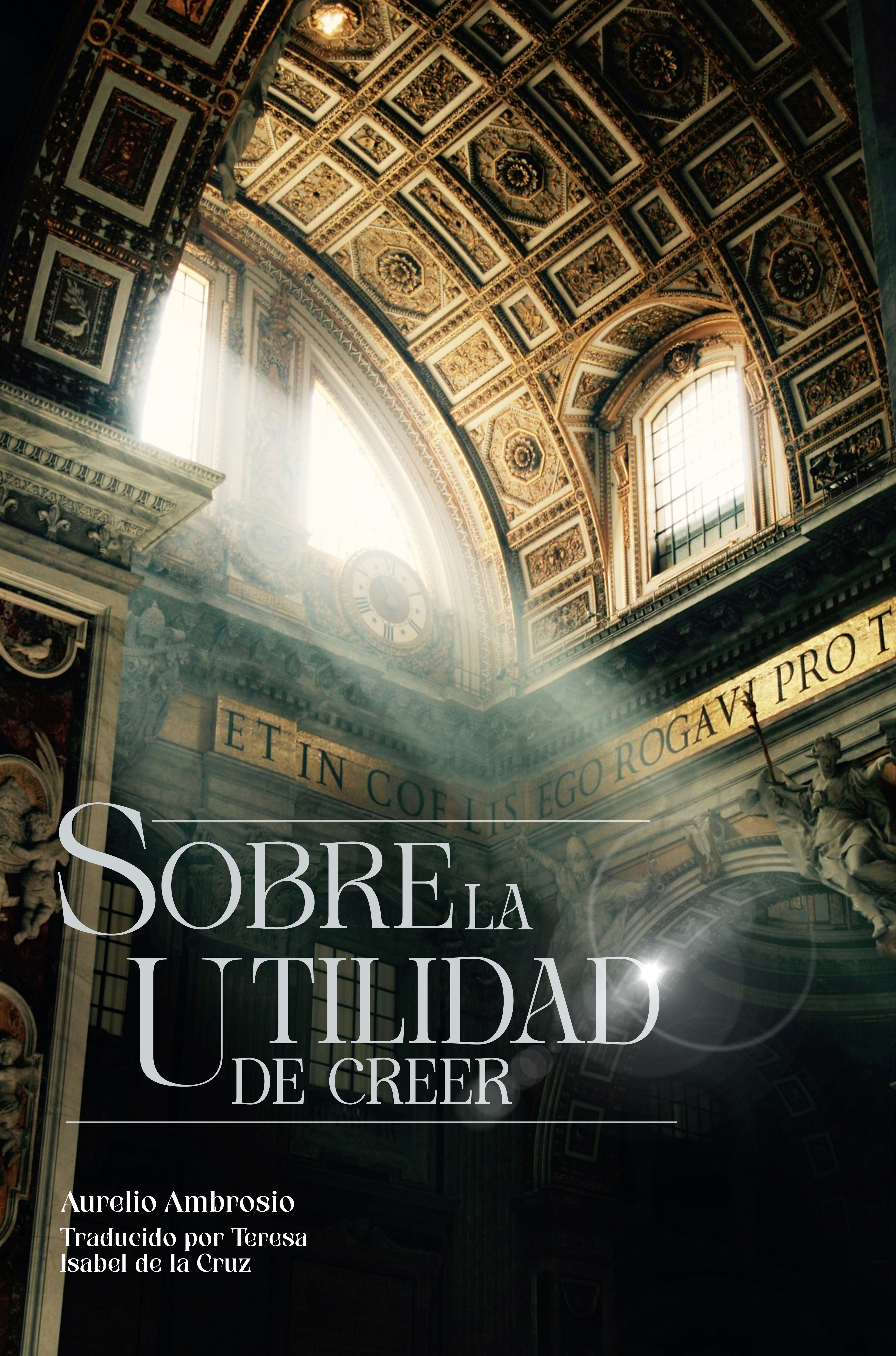 Portada de Sobre la utilidad de creer