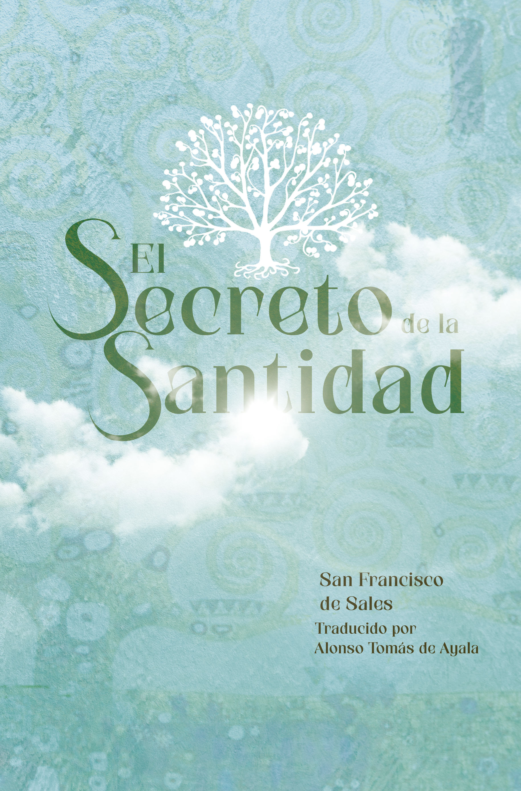 Portada de El Secreto de la Santidad