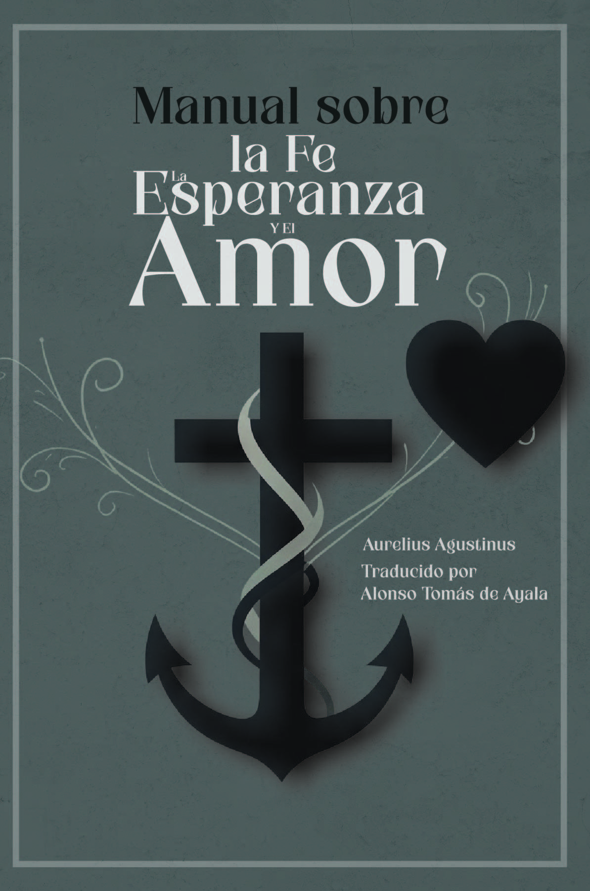 Portada de Manual sobre la Fe, la Esperanza y el Amor
