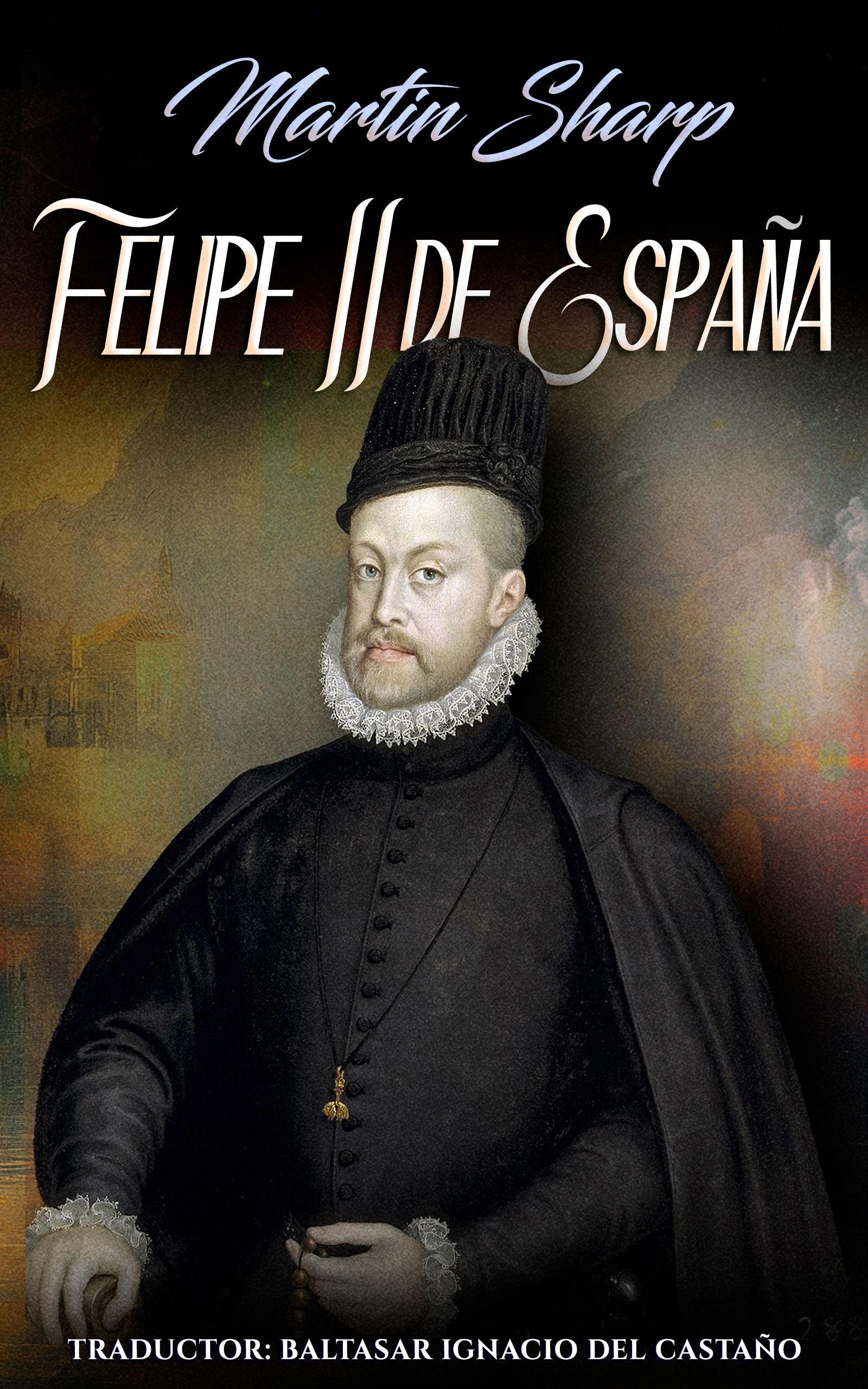 Portada de Felipe II de España