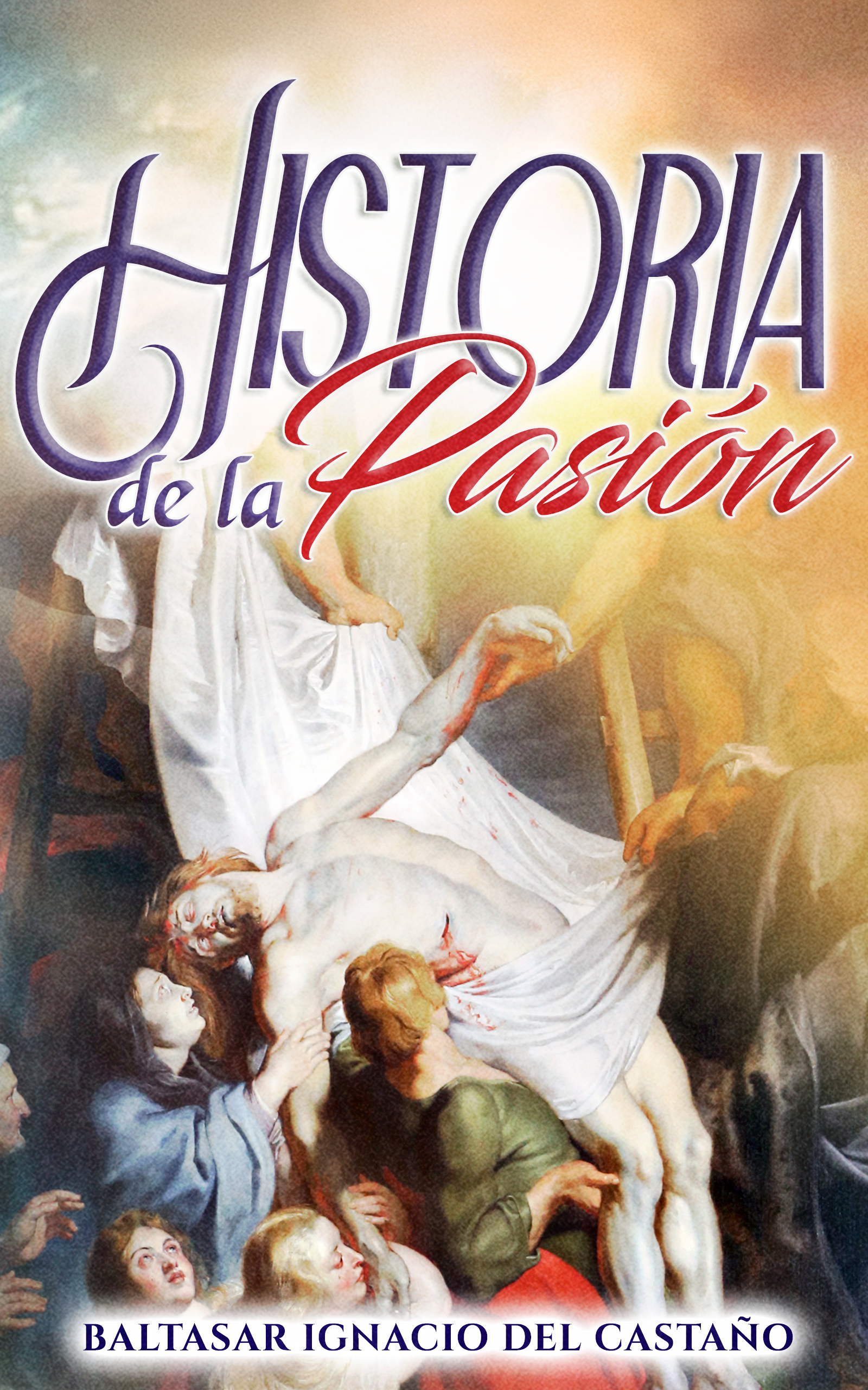 Portada de Historia de la Pasión