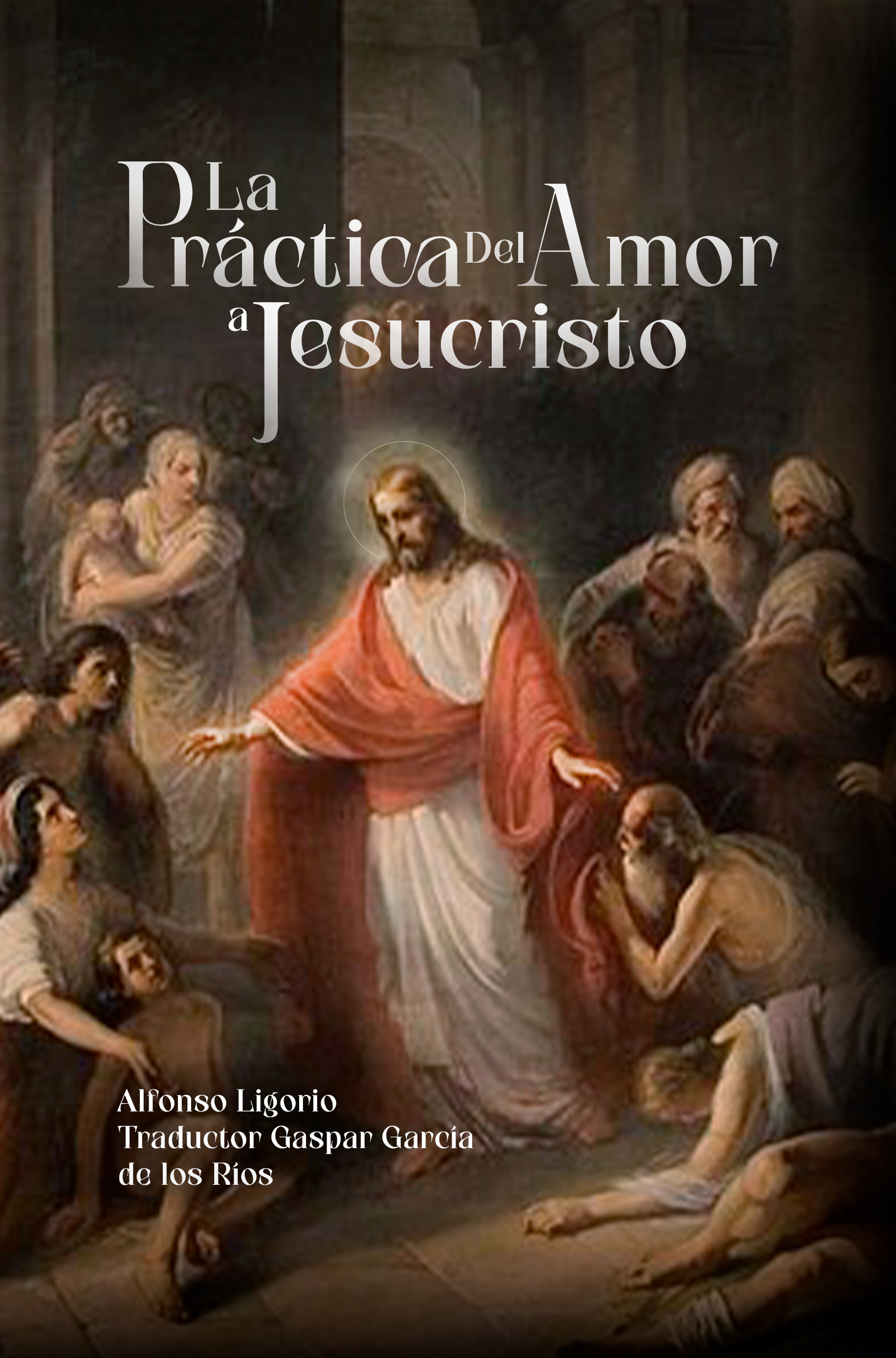 Portada de La práctica del amor a Jesucristo